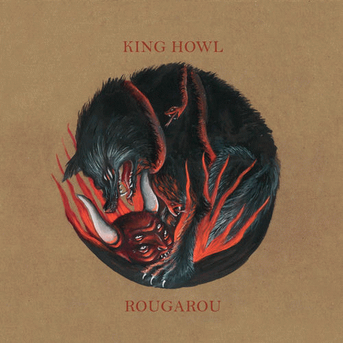 King Howl : Rougarou